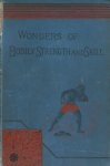 Deping, Guillaume - Wonders of Bodily Strenght and Skill
