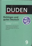 Herausgegeben von der Dudenredaktion - Richtiges und gutes Deutsch - Wörterbuch der sprachlichen Zweifelsfälle