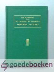 Rutherford, Samuel - Het bedrukte en verdrukte Wormke Jacobs --- Door den Heere bemoedigd met de belofte, dat het over zijn vijanden triumfeeren en zich in den Heere verheugen en roemen zal. Zes preeken over Jesaja 41: 14-16 en andere keurstoffen.