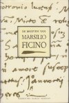 Ficino, Marsilio - De brieven van Marsilio Ficino.