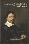 Hoornbeeck, Johannes - De eerste Nederlandse Homiletiek. Ontstaan, vertaling, inhoud en verwerking van de homiletiek De Ratione Concionandi van Johannes Hoornbeeck. Vertaald en ingeleid door dr. T. Brienen