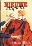 Eijk, Inez van - Nieuwe Etiquette