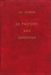 Overeem, Jac. - De pastoor van Garderen