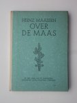Heinz Maassen - Over de Maas