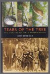 John Loadman - Tears of the Tree: The Story of Rubber