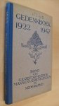 red. - Gedenkboek 1922-1947  Bond van Gereformeerde mannenverenigingen in Nederland
