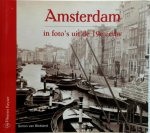 Simon van Blokland - Amsterdam in foto's uit de 19e eeuw