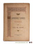 Mont, Pol de - Fladderende vlinders. Gedichten. Met 3 koperetsen van Léon Abry, Edgard Parazijn en Piet Verhaert