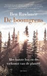 Rawlence,  Ben - De boomgrens