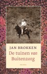 Jan Brokken - De tuinen van Buitenzorg