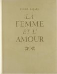 Lejard André - La femme et l' amour