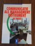 Visser, A.J. de - Communicatie als managementinstrument