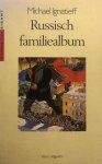 Michael Ignatieff - Russisch familiealbum