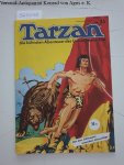 Burroughs, Edgar Rice: - Tarzan. Heft 25. 1948. Von den Schlangenmenschen überwältigt: