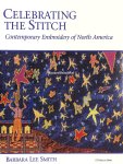 Lee, Smith Barbara - Celebrating the Stitch, gesigneerd
