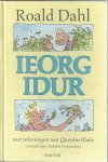 Dahl, Roald - Ieorg Idur