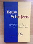 Jan Heerze e.a. - Eeuw Schrijvers Signalement van 100 Nederlandse romanschrijvers uit de twintigste eeuw