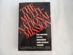 Coimbatore Krishna Prahalad C.K. - Yves L Doz - The multinational mission : balancing local demands and global vision