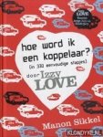 Sikkel, Manon - Hoe word ik een koppelaar? (in 330 eenvoudige stapjes)