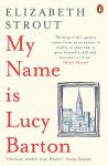 Elizabeth Strout - (1) My Name Is Lucy Barton
