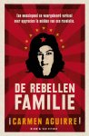 Carmen Aguirre - De rebellenfamilie