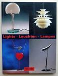 Dietz & Monninger - 300 LIGHTS - LEUCHTEN - LAMPED