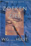 Daan van der Kaaden - Zoeken naar de ziel Leven en werk van W.G. van de Hulst