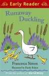 Francesca Simon - Runaway Duckling