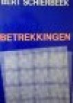 SCHIERBEEK, BERT - BETREKKINGEN
