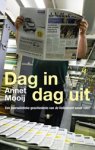 MOOIJ, Annet - Dag in Dag uit
