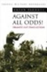 Bryan Perrett 22531 - Against all odds! Dramatic last stand actions