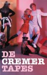 Jan Cremer 10640 - De Cremer Tapes voetnoten bij een schelmenroman