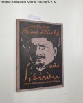 Trotzki, Leo und John Heartfield: - Meine Flucht aus Sibirien. Übersetzt von Hans Ruoff-München, Umschlaggestaltung von John Heartfield