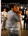 Sarah Glasbergen - The Best Day of My Life - The Anniversary Edition