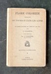 Schröter, D. & L. - Flore Coloriée Portative Du Touriste Dans Les Alpes.