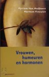 Myriam Van Moffaert, Marleen Finoulst - Vrouwen, humeuren en hormonen