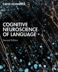 David Kemmerer - Cognitive Neuroscience Of Language