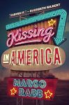 Margo Rabb - Kissing in America