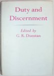 Dunstan, G.R. - Duty and discernment.