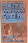 Pauline Baird Jones - Adapting Your Novel for Film
