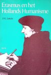 Lancée, J.A.L. - Erasmus en het Hollands humanisme
