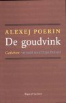Alexej Poerin - De goudvink