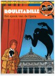 Leroux / Duchateau / Swysen - Rouletabille - Het spook van de Opera