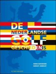 Robin Bargmann, Arnout Janmaat - Nederlandse Golf Geschiedenis.