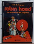 Turk - Groot, de - Robin Hoed - 7 - de wandeling der Engelsen