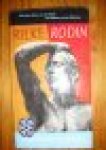 Rilke, Rainer Maria - Rodin, ein Vortrag; die Briefe an Rodin