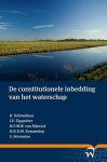 R. Nehmelman, I.U Tappeiner, H.F.M.W. van Rijswick - De constitutionele inbedding van het waterschap