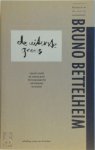 Bruno Bettelheim, Jaap van Heerden, Karin Spaink - De uiterste grens essays over de holocaust, psychoanalyse, opvoeding en kunst