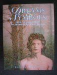 Morgan, Lucien - Dreams & Symbols / How to Understand the Meaning of Your Dreams