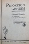 Collodi en Mongiardini, G. Rembadi bewerkt door Louise J. van Everdingen - De avonuren van pinokkio, Pinnokio's geheim, Pinikkio in Afrika (3 1e druk boeken)